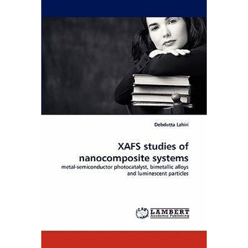 按需印刷Xafs Studies of Nanocomposite Systems[9783843382595]