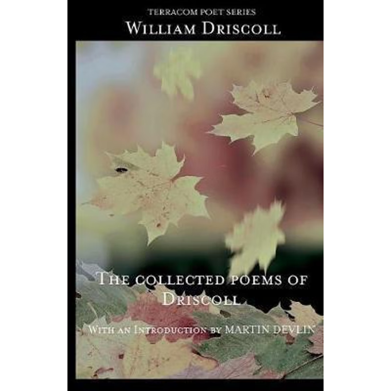 按需印刷The Collected Poems of Driscoll[9780990406488]