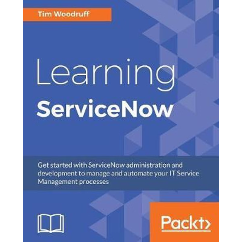 按需印刷Learning ServiceNow[9781785883323]