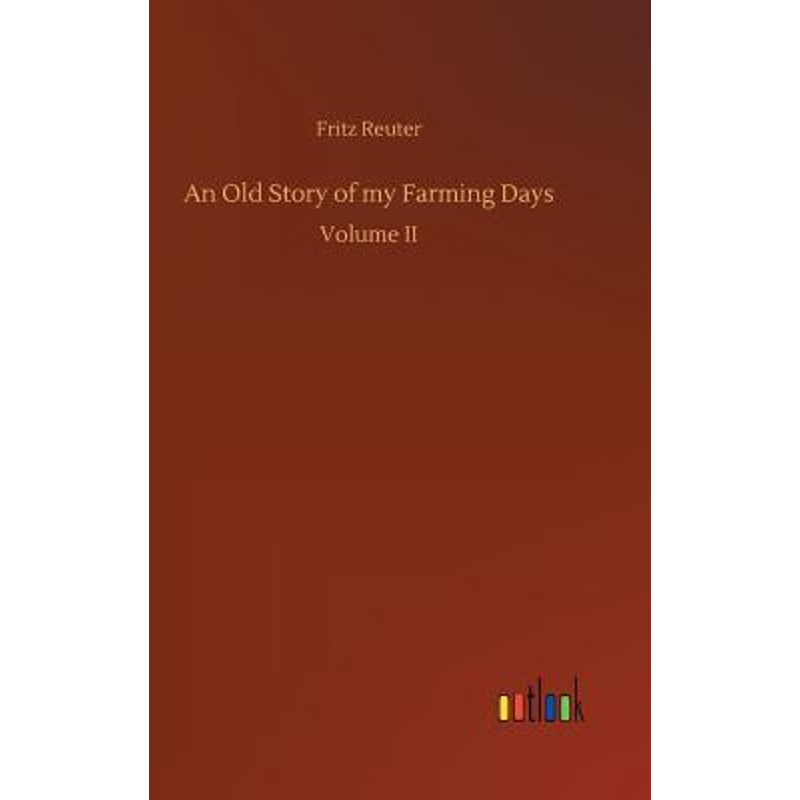 按需印刷An Old Story of my Farming Days[9783732676767]