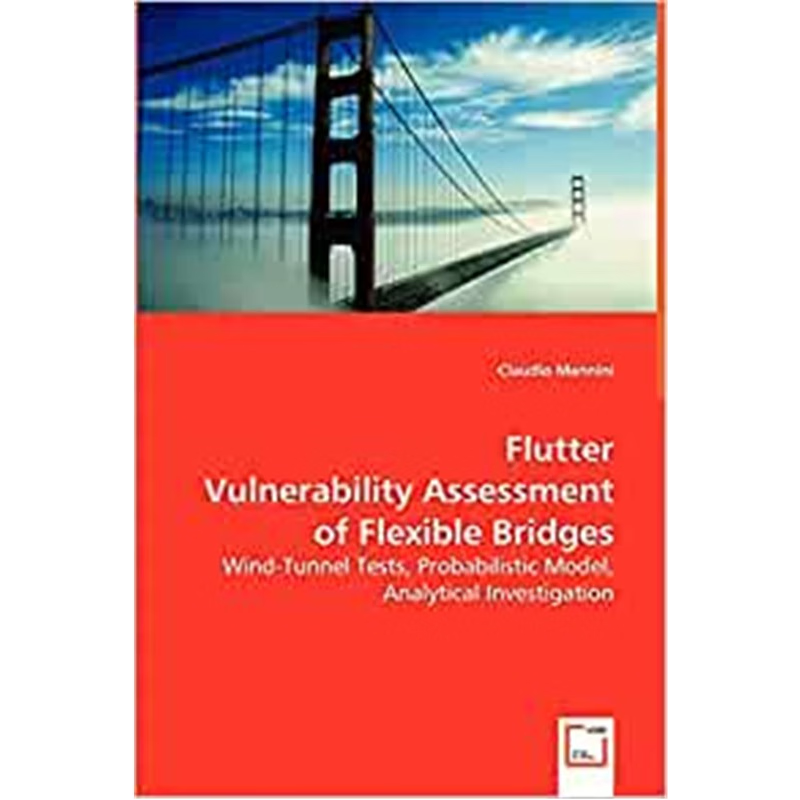 按需印刷Flutter Vulnerability Assessment of Flexible Bridges[9783639015096]
