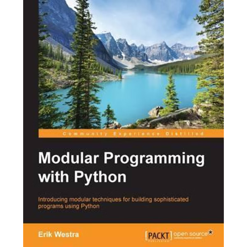 按需印刷不退不换Modular Programming with Python[9781785884481]