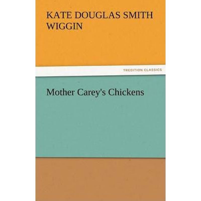 按需印刷Mother Carey's Chickens[9783842425446]