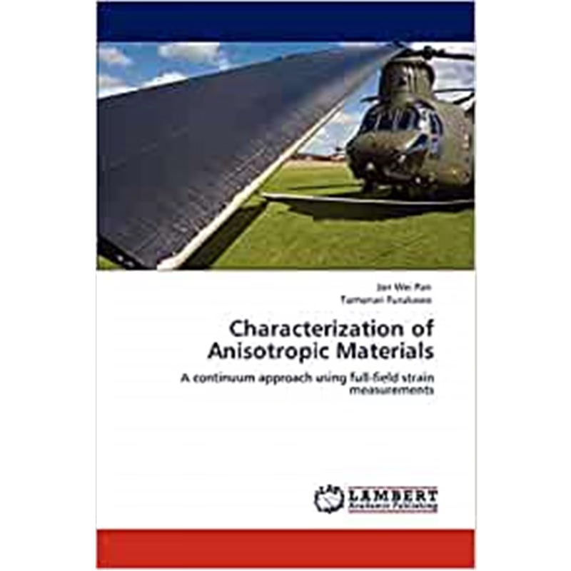 按需印刷Characterization of Anisotropic Materials[9783848483761]