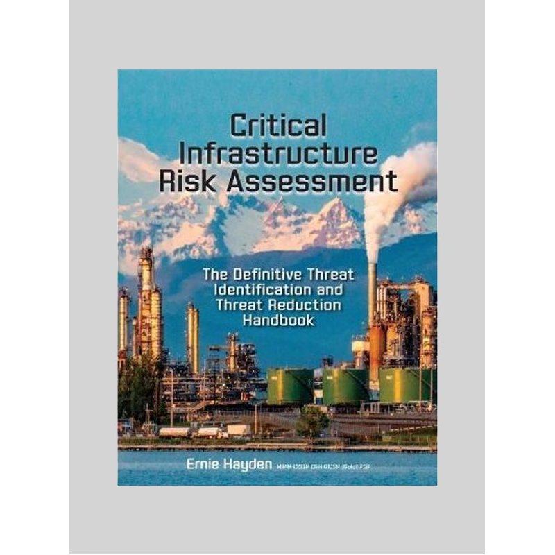 按需印刷Critical Infrastructure Risk Assessment[9781944480714]