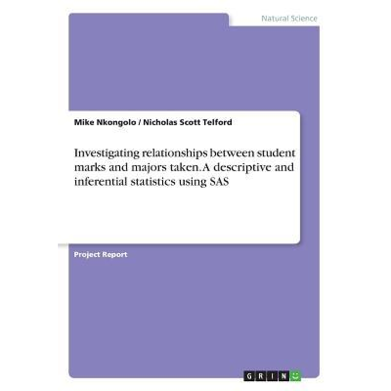 预订Investigating relationships between student marks and majors taken. A descriptive and inferential st