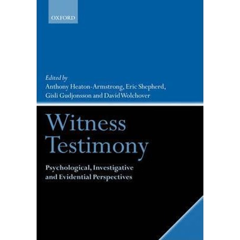 按需印刷Witness Testimony:Psychological, Investigative and Evidential Perspectives[9780199278091]