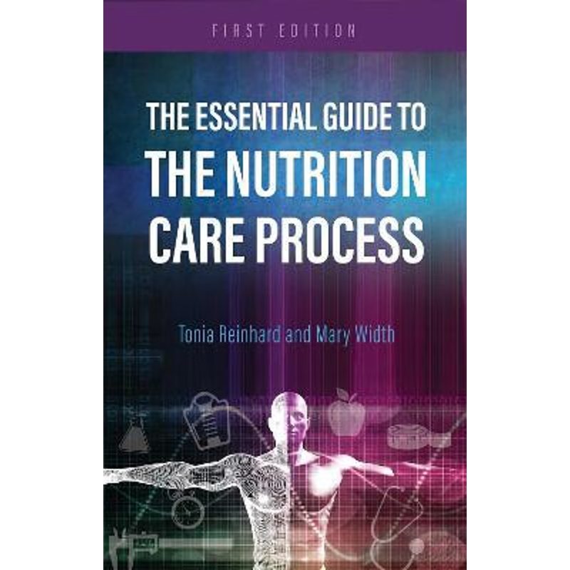 按需印刷The Essential Guide to the Nutrition Care Process[9781516534524]