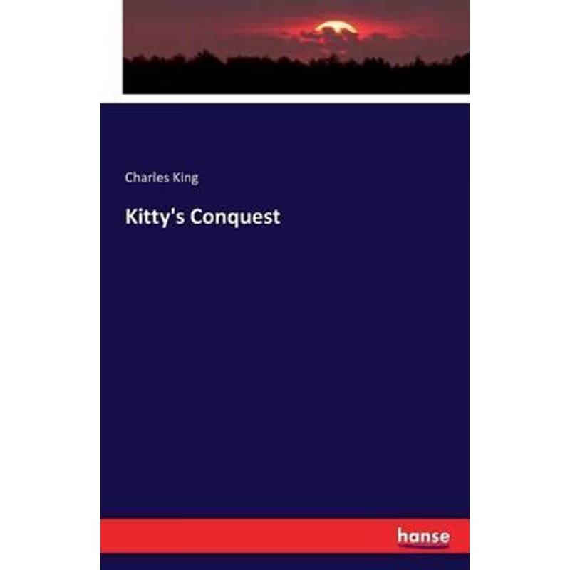 按需印刷Kitty's Conquest[9783743305885]