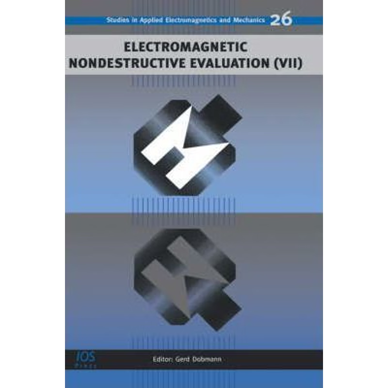 按需印刷Electromagnetic Nondestructive Evaluation (VII)[9781586035945]