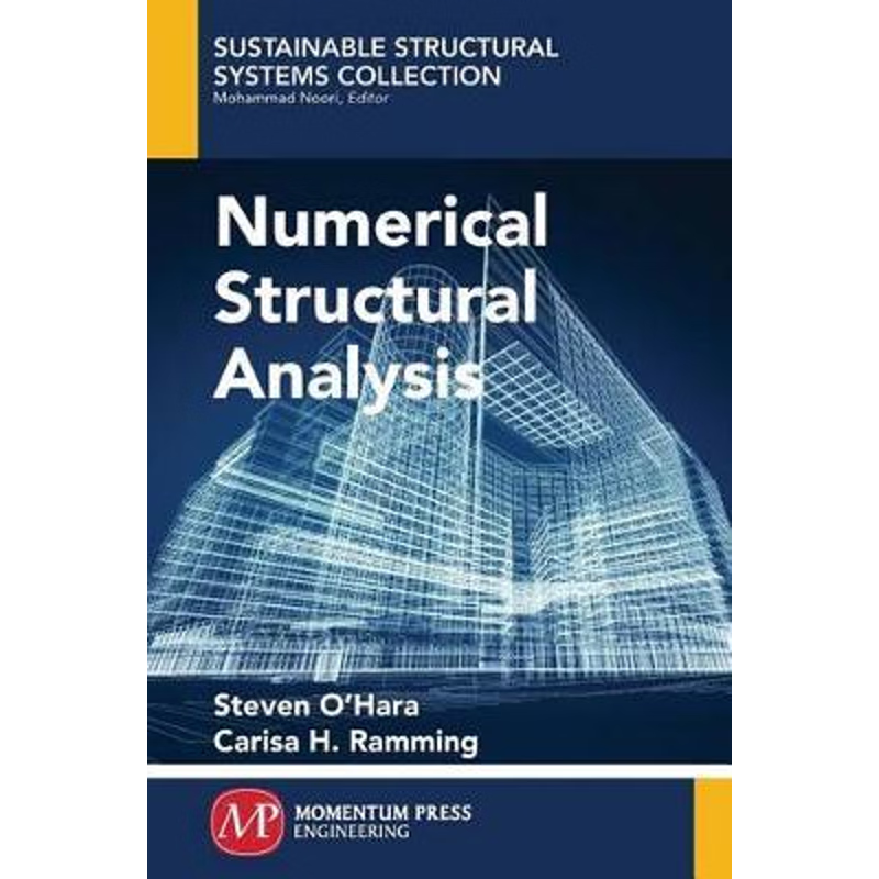 按需印刷Numerical Structural Analysis[9781606504888]