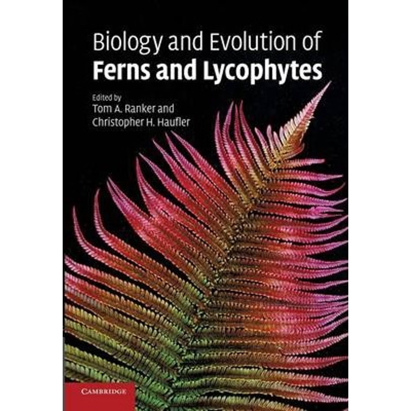 预订Biology and Evolution of Ferns and Lycophytes