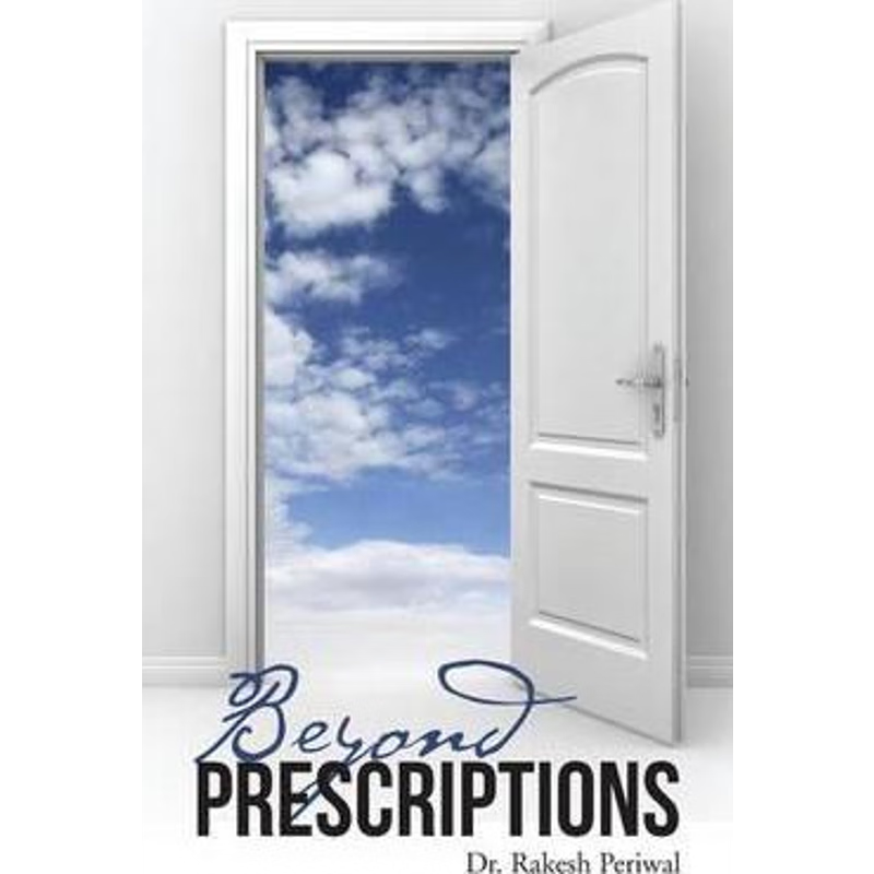 按需印刷Beyond Prescriptions[9781482847888]