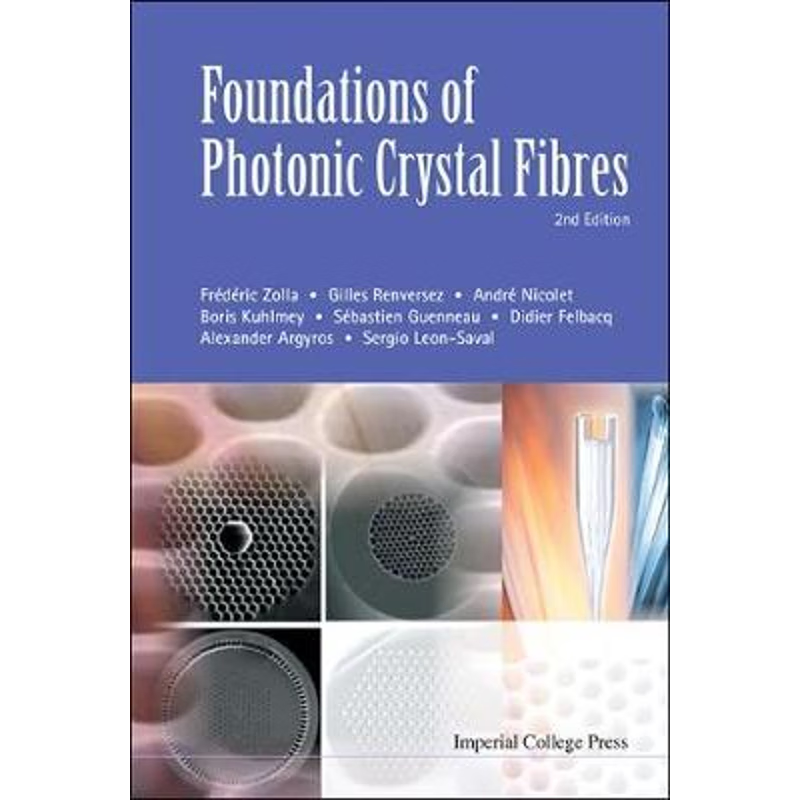 按需印刷Foundations of Photonic Crystal Fibres[9781848167285]