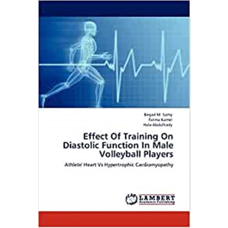 按需印刷Effect of Training on Diastolic Function in Male Volleyball Players[9783845424491]