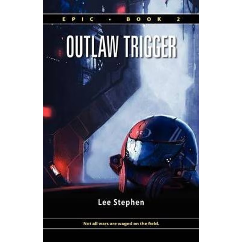 预订不退不换Epic 2:Outlaw Trigger