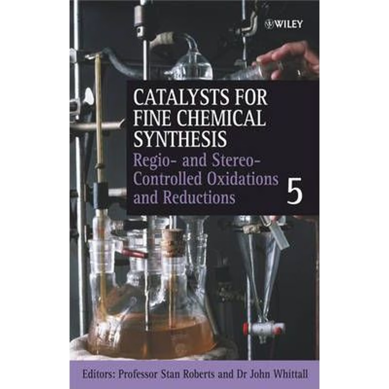 按需印刷Catalysts for Fine Chemical V 5[9780470090220]
