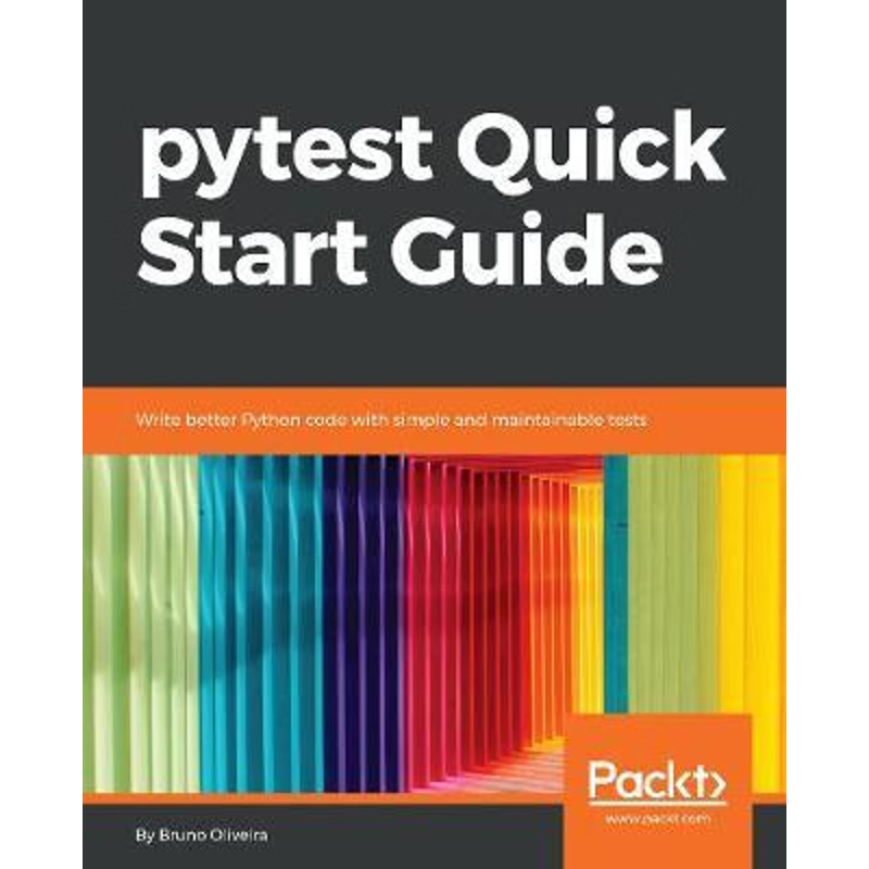 按需印刷pytest Quick Start Guide[9781789347562]