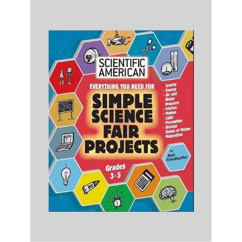 按需印刷Scientific American, Simple Science Fair Projects, Grades 3-5[9781596875753]