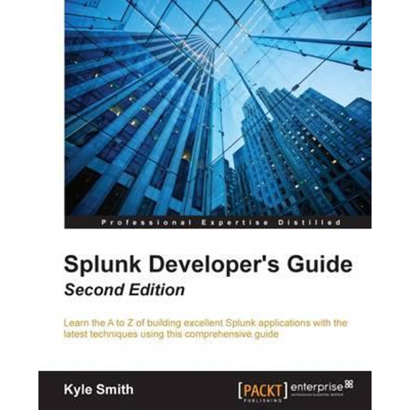 按需印刷Splunk Developer's Guide - Second Edition[9781785882371]