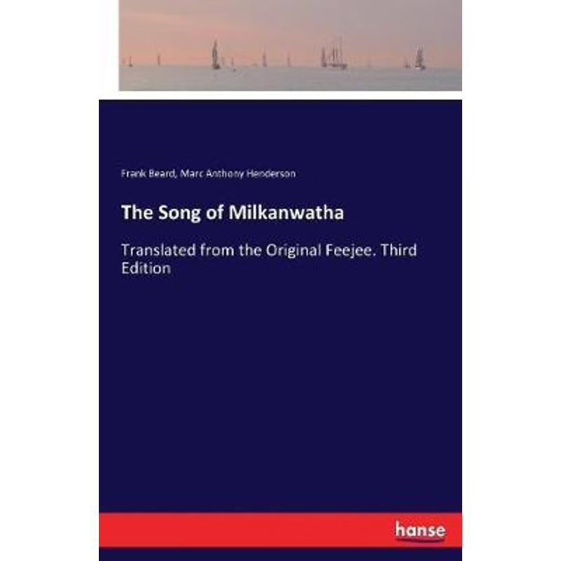 按需印刷The Song of Milkanwatha[9783337181437]