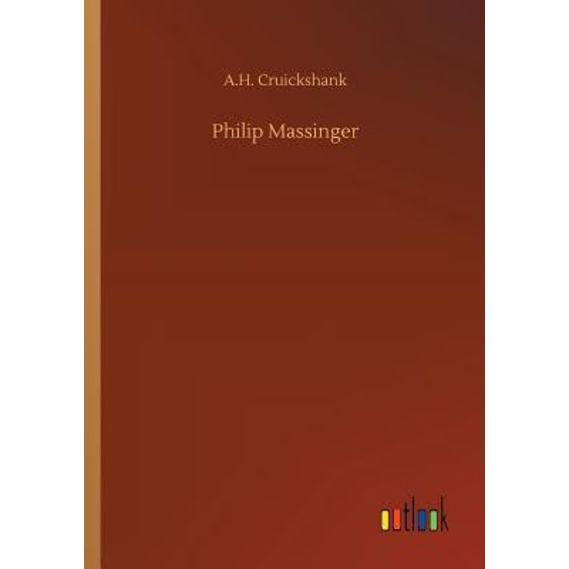 按需印刷Philip Massinger[9783734035227]