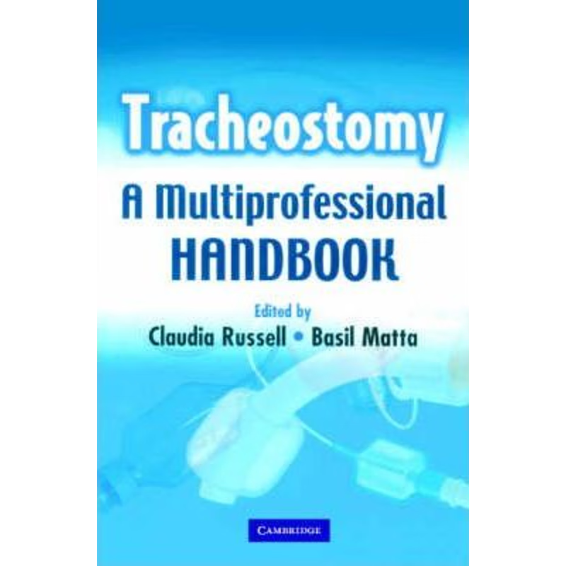 预订Tracheostomy:A Multi-Professional Handbook