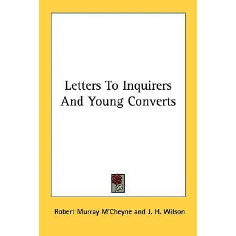 按需印刷Letters To Inquirers And Young Converts[9780548299579]