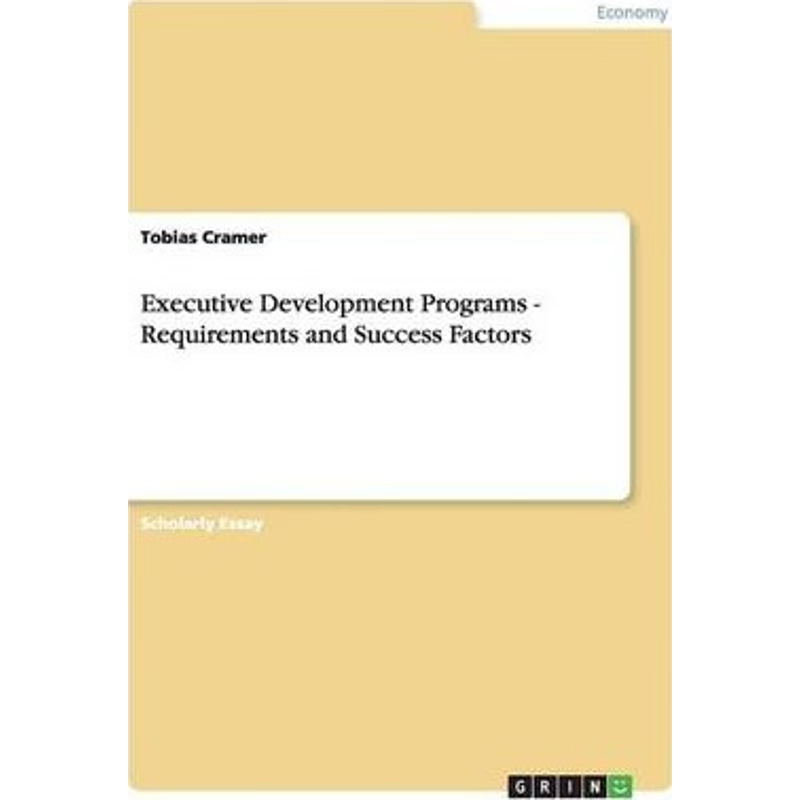 按需印刷Executive Development Programs - Requirements and Success Factors[9783656273035]