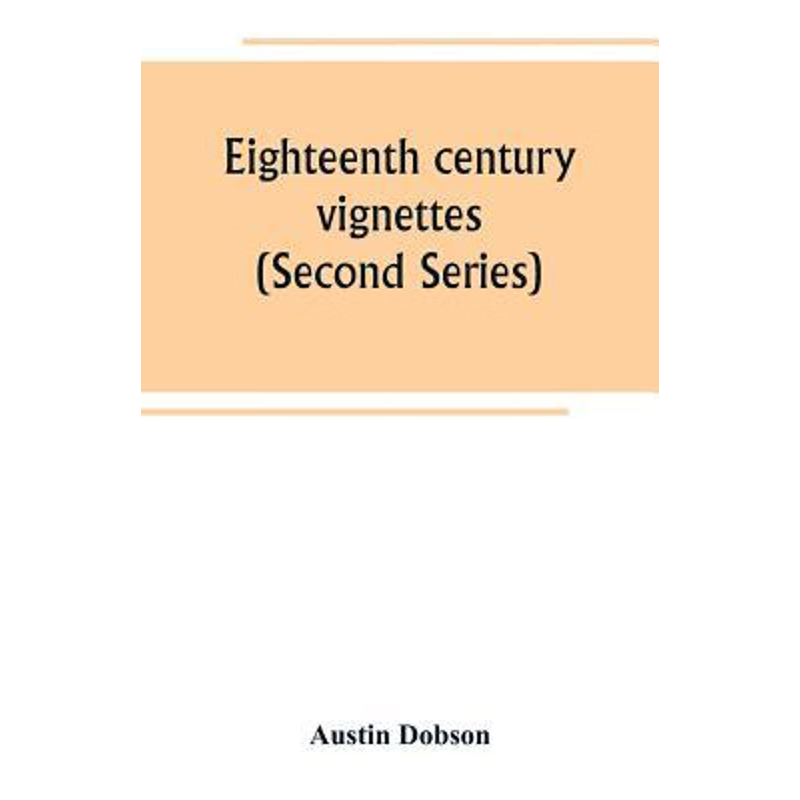 按需印刷Eighteenth century vignettes (Second Series)[9789389265194]