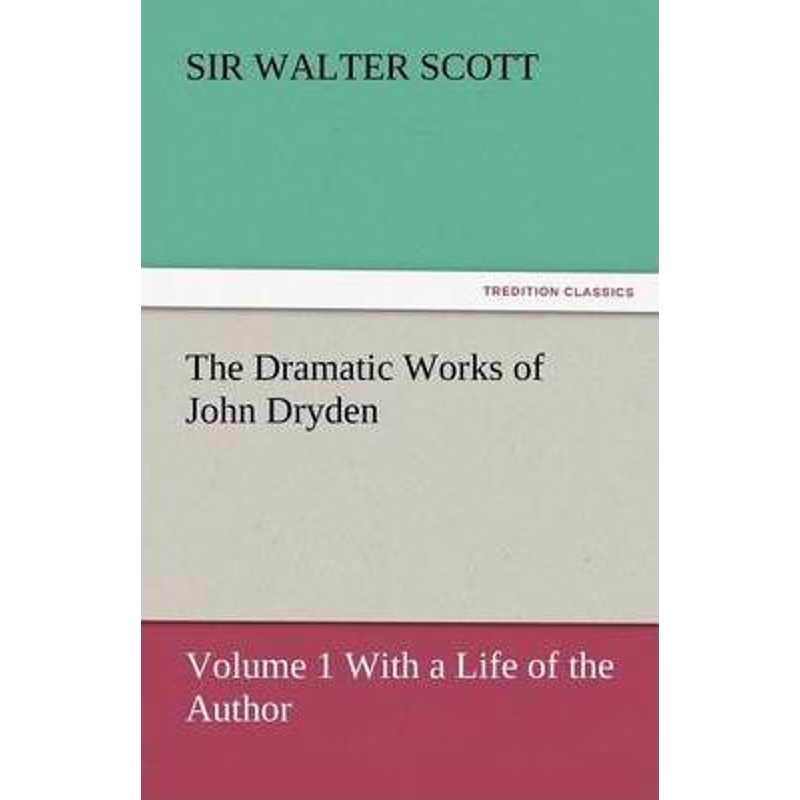 按需印刷The Dramatic Works of John Dryden[9783842450011]