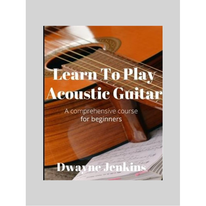 按需印刷Learn To Play Acoustic Guitar[9781733064446]
