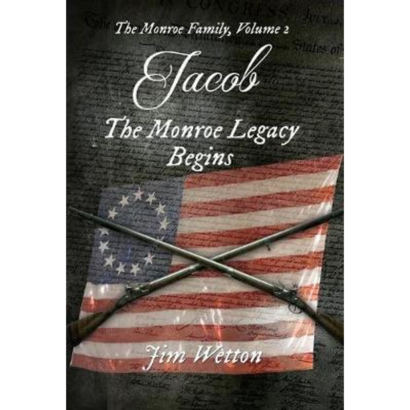 按需印刷不退不换Jacob:The Monroe Legacy Begins[9780692969410]