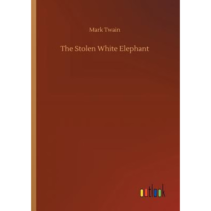 按需印刷不退不换The Stolen White Elephant[9783732638390]