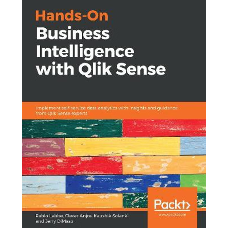 按需印刷不退不换Hands-On Business Intelligence with Qlik Sense[9781789800944]