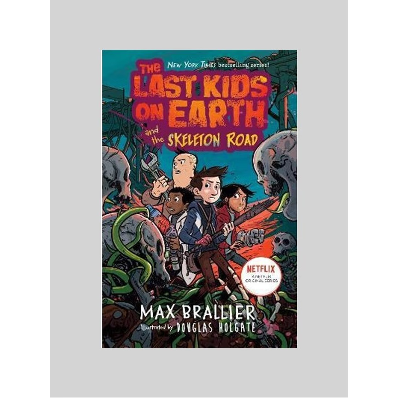 英文原版 地球上的孩子#6 The Last Kids on Earth and the Skeleton Road 英文版儿童英语进口原版课外阅读书籍 外文书店