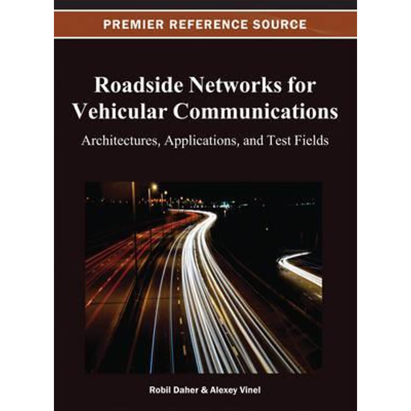 按需印刷Roadside Networks for Vehicular Communications[9781466622234]