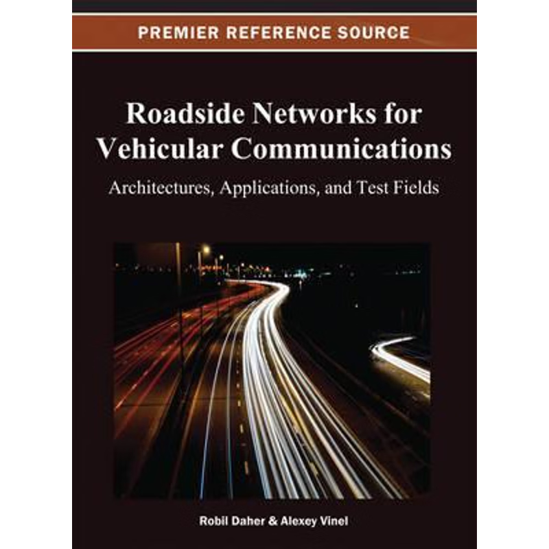 按需印刷不退不换Roadside Networks for Vehicular Communications[9781466622234]