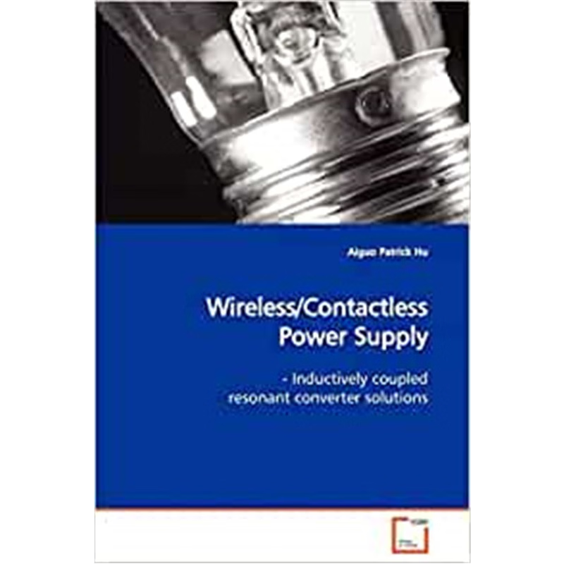 按需印刷Wireless/Contactless Power Supply[9783639116731]