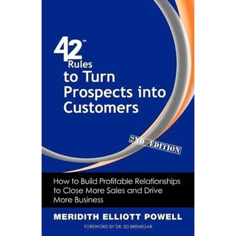 按需印刷42 Rules to Turn Prospects into Customers (2nd Edition)[9781607730941]