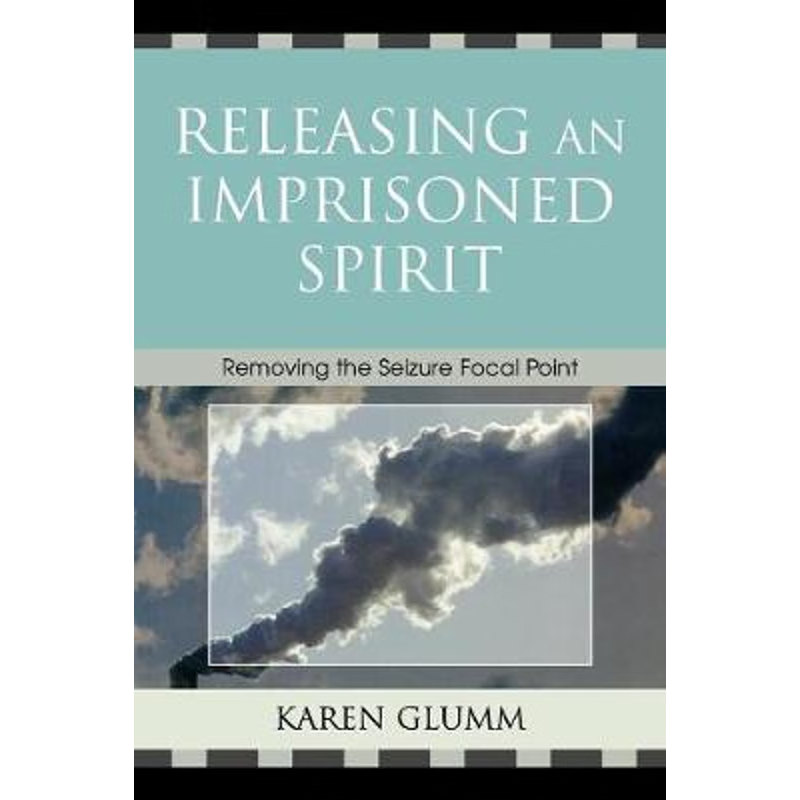 按需印刷Releasing an Imprisoned Spirit[9780761835653]