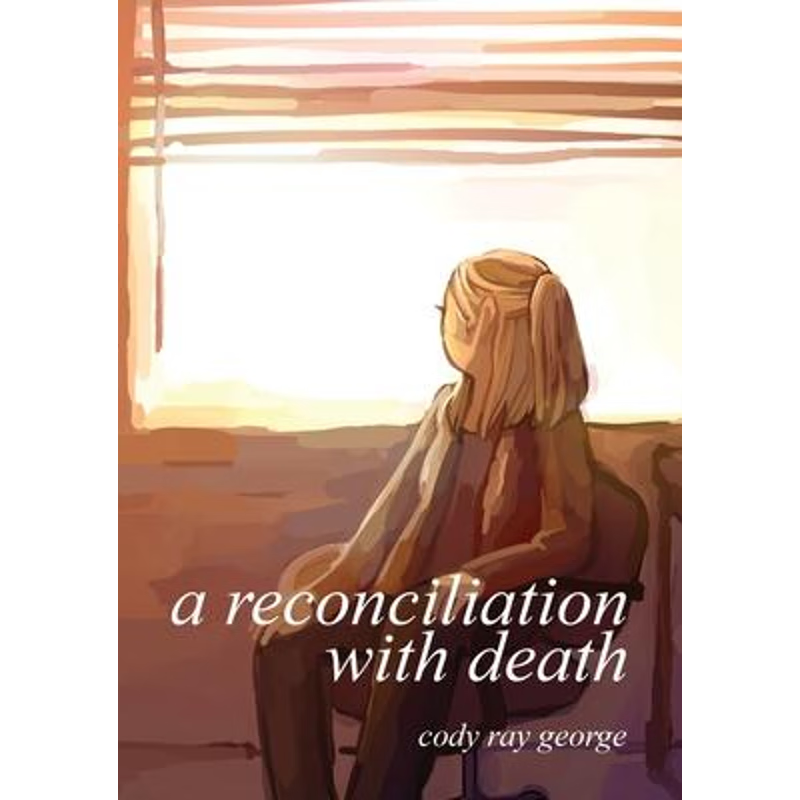 按需印刷不退不换A Reconciliation With Death[9780578727912]