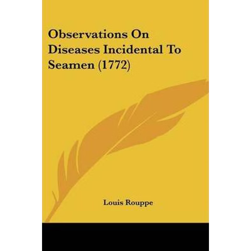 按需印刷Observations On Diseases Incidental To Seamen (1772)[9781120331922]