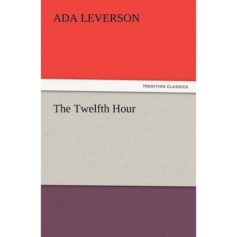 按需印刷The Twelfth Hour[9783847221005]