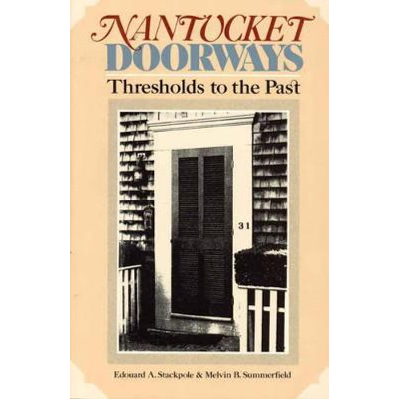 按需印刷Nantucket Doorways[9780819186607]