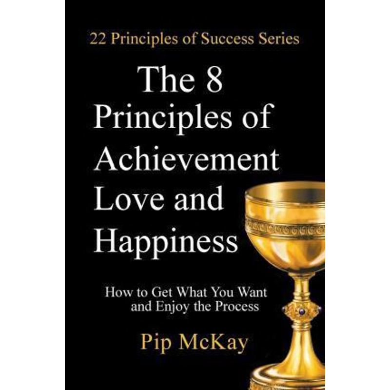 按需印刷The 8 Principles of Achievement, Love and Happiness[9780994446701]