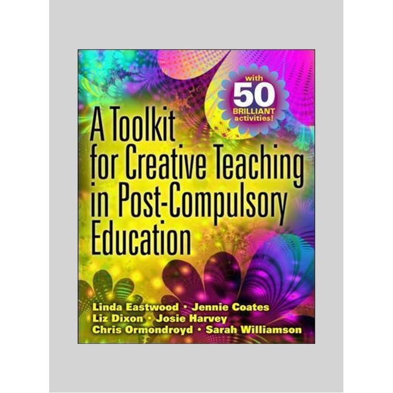 按需印刷A TOOLKIT FOR CREATIVE TEACHING IN POST-COMPULSORY EDUCATION[9780335234165]