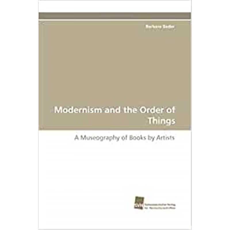 按需印刷Modernism and the Order of Things[9783838112251]