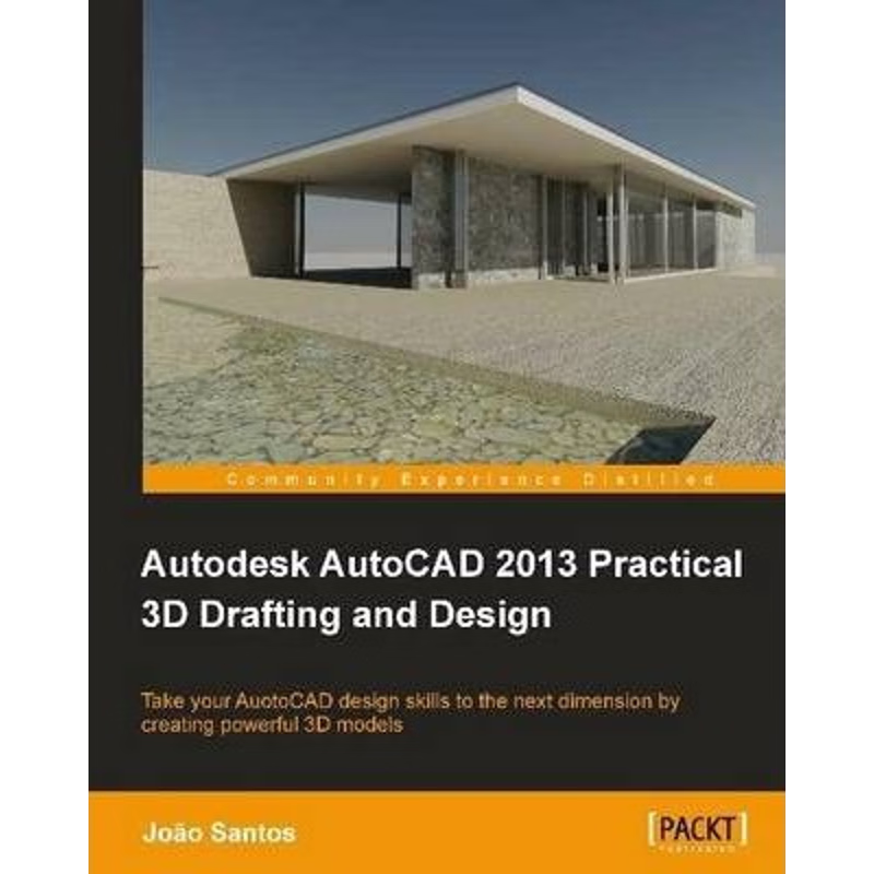 按需印刷Autodesk AutoCAD 2013 Practical 3D Drafting and Design[9781849699358]