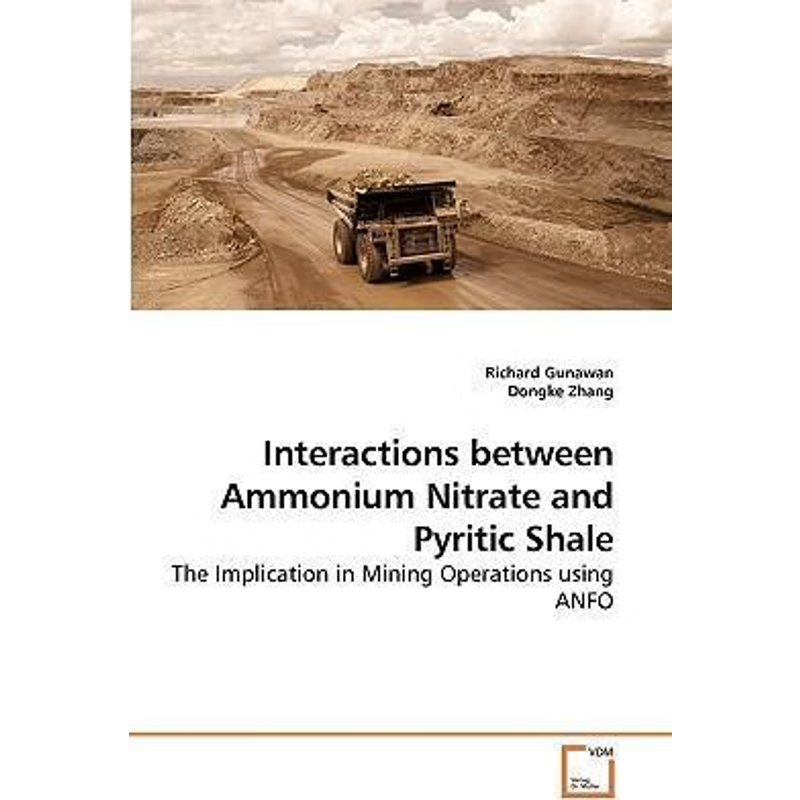 按需印刷Interactions between Ammonium Nitrate and             Pyritic Shale[9783639144604]